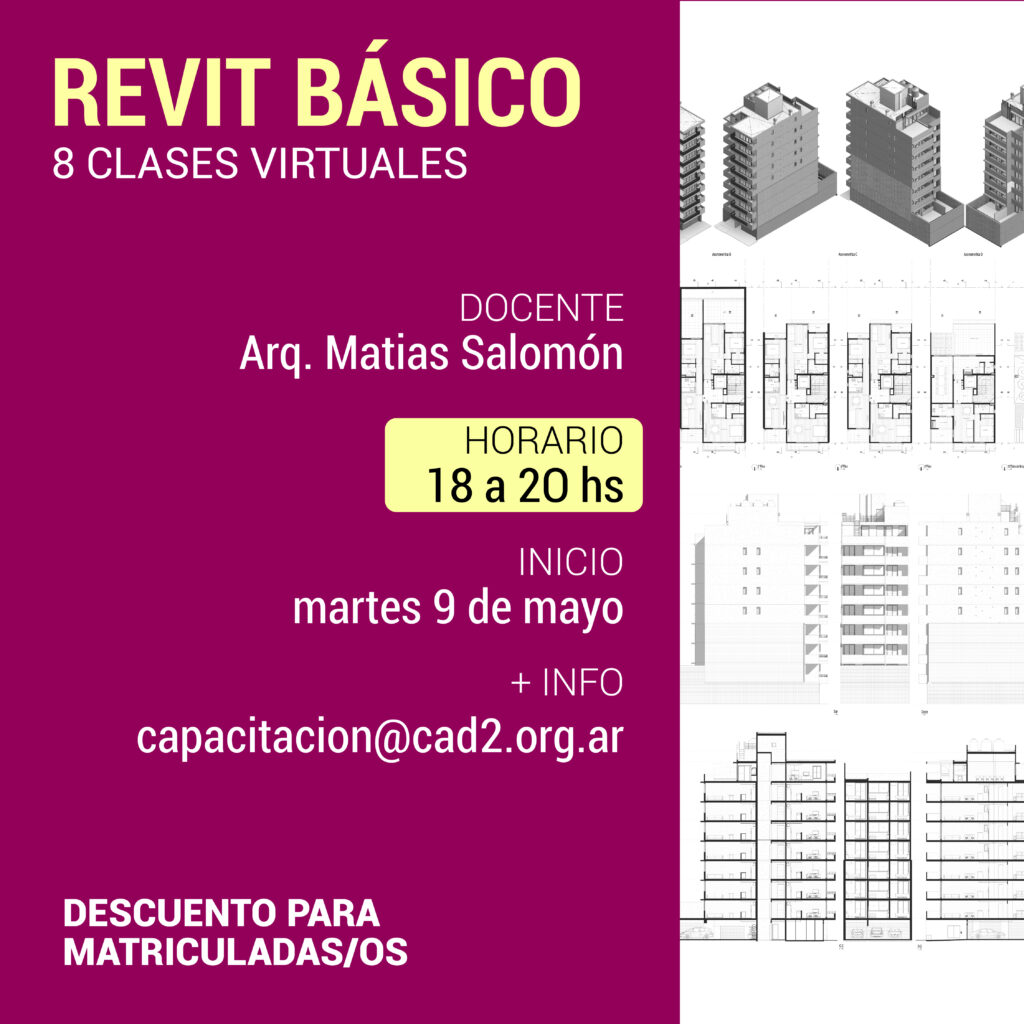 REVIT BÁSICO –  Capacitación y Práctica de Arquitectura & Estructura Inicial  – (Virtual)￼