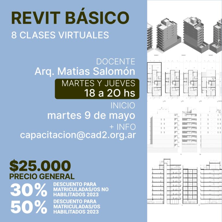 REVIT BÁSICO –  Capacitación y Práctica de Arquitectura & Estructura Inicial  – (Virtual)￼
