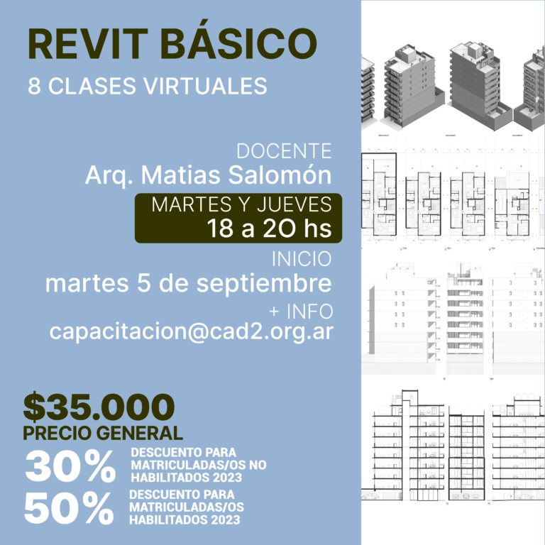 REVIT BÁSICO – Capacitación y Práctica de Arquitectura & Estructura Inicial  – (Virtual)