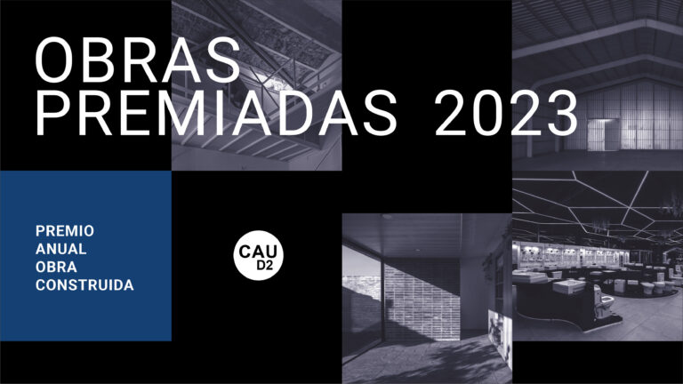 OBRAS SELECCIONADAS PREMIO OBRA CONSTRUIDA 2023