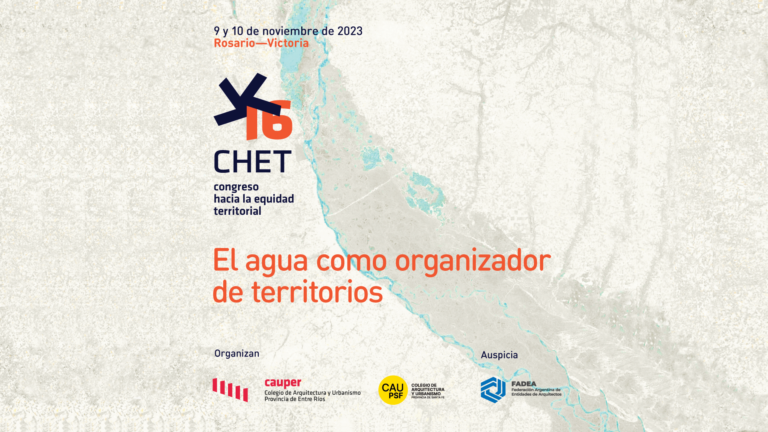 CHET XVI – El agua como organizador de territorios. 9 y 10 de noviembre