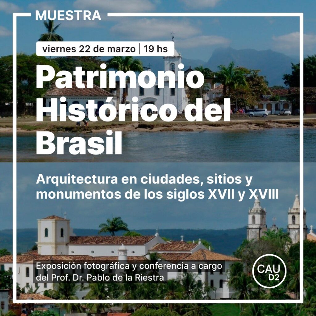 Muestra: Patrimonio Histórico del Brasil