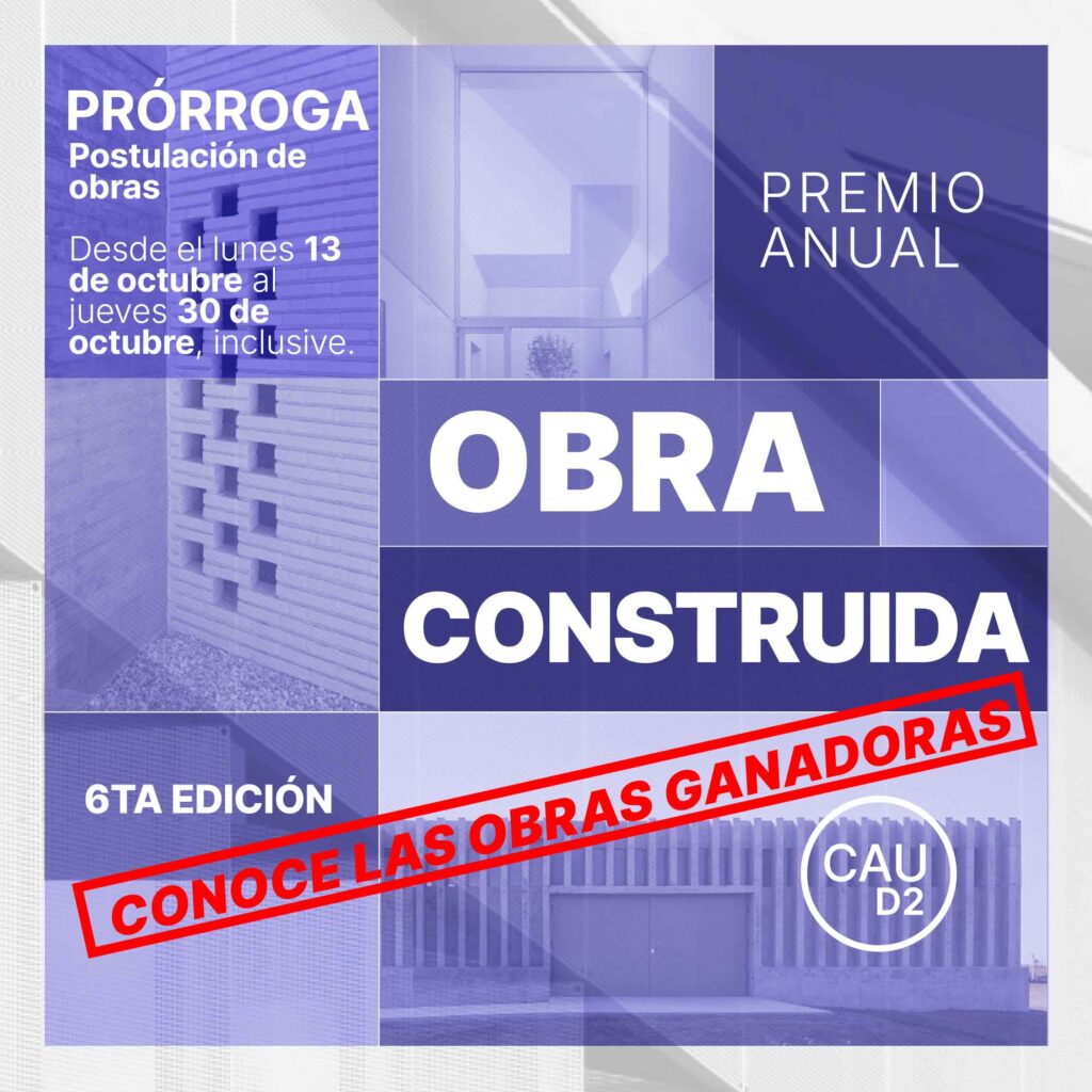 PREMIO ANUAL OBRA CONSTRUIDA 2025 – LISTADO DE PREMIOS Y MENCIONES, por categoría