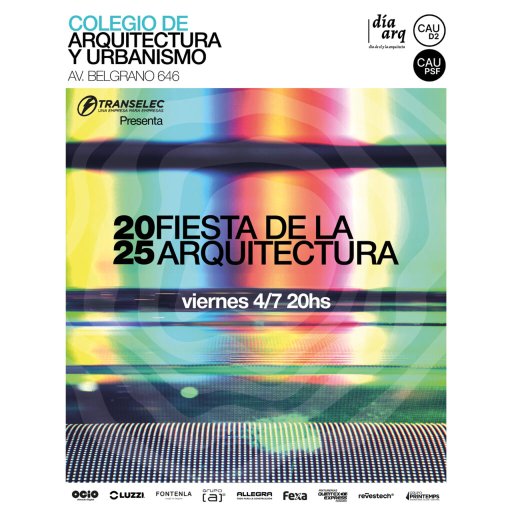 FIESTA DE LA ARQUITECTURA – 4/7 – 20hs – PREVENTA
