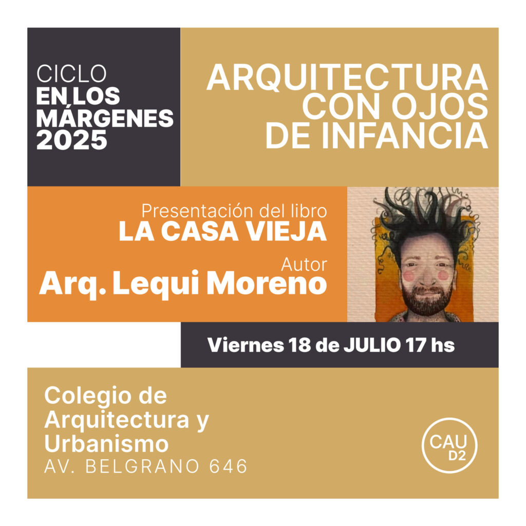 CICLO EN LOS MÁRGENES 2025 – Arquitectura con ojos de infancia