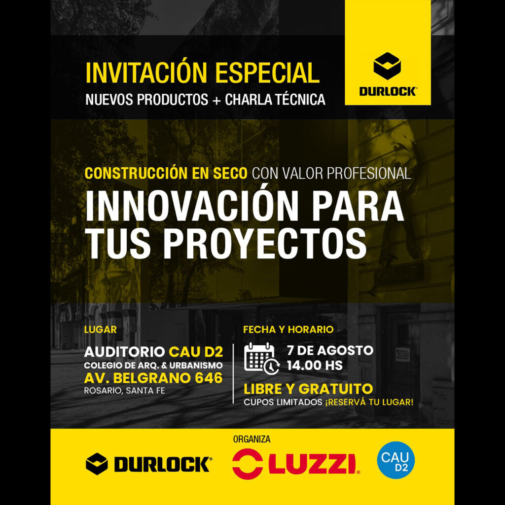 INVITACIÓN A CHARLA TÉCNICA DE DURLOK– CONSTRUCCÍON EN SECO CON VALOR PROFESIONAL