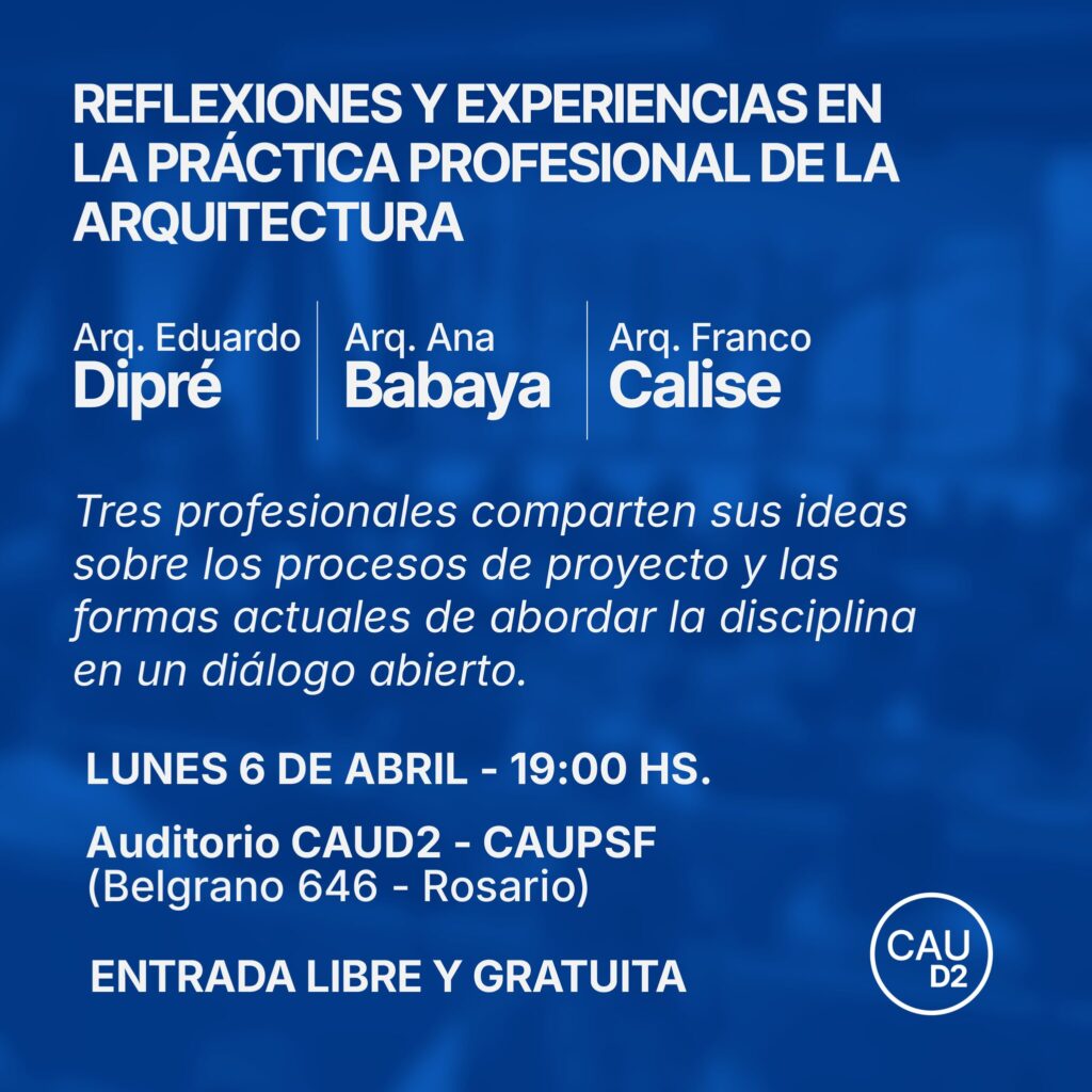 Reflexiones y experiencias en la práctica profesional de la arquitectura