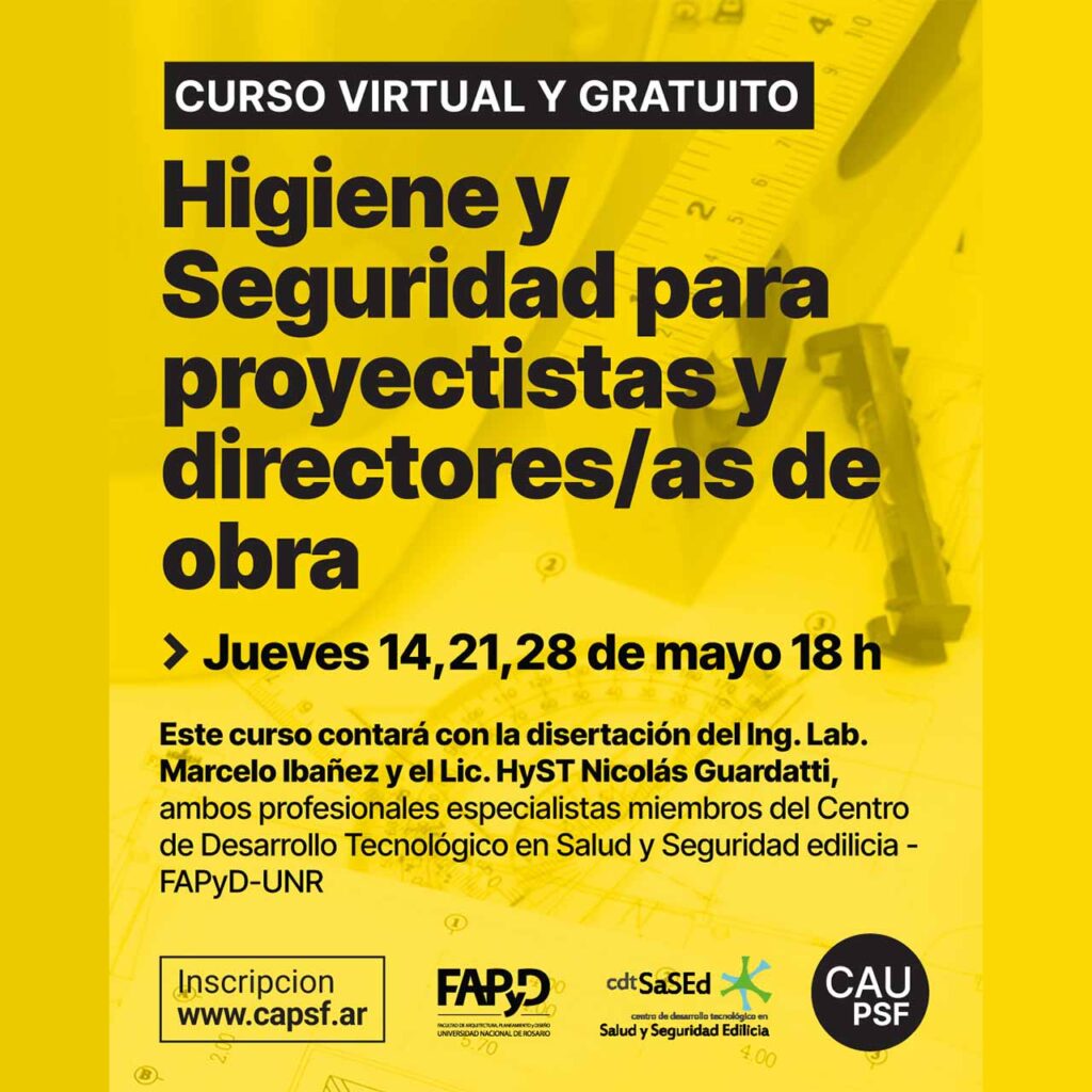 HIGIENE Y SEGURIDAD PARA PROYECTISTAS Y DIRECTORES/AS DE OBRA