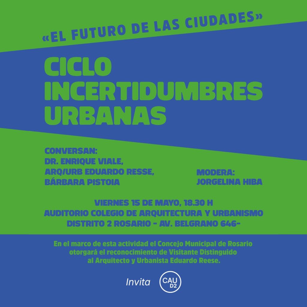 Primer conversatorio del ciclo «Incertidumbres Urbanas»