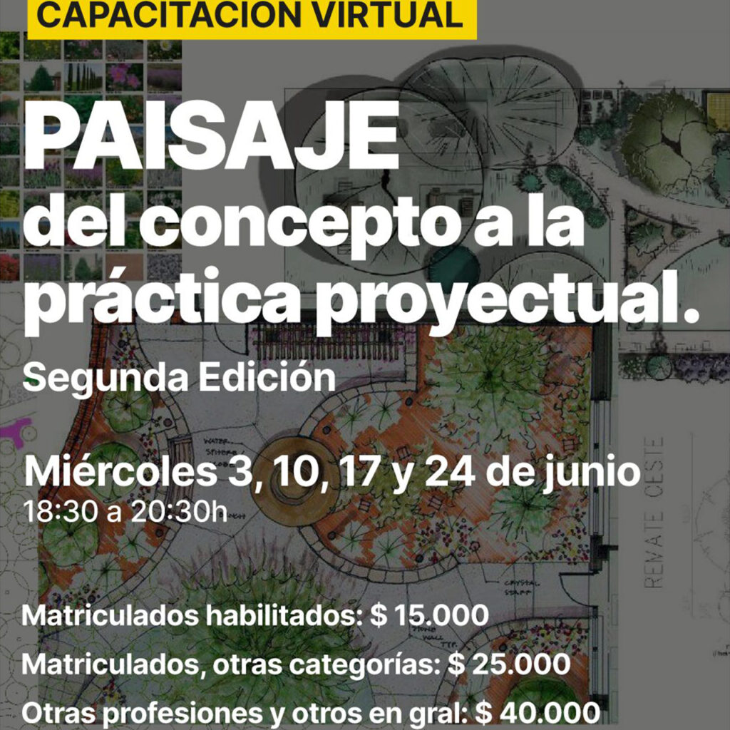 Curso «Paisaje: del concepto a la práctica proyectual» – Segunda Edición.