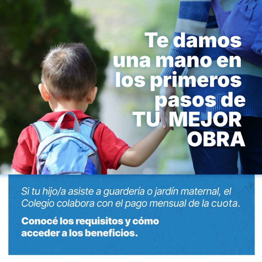 Nuevo beneficio para acompañar a matriculados y matriculadas con hijos e hijas en la primera infancia