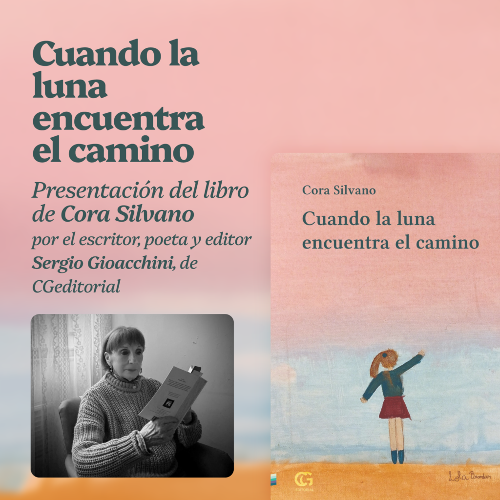 Presentación del libro «Cuando la luna encuentra el camino» de Cora Silvano