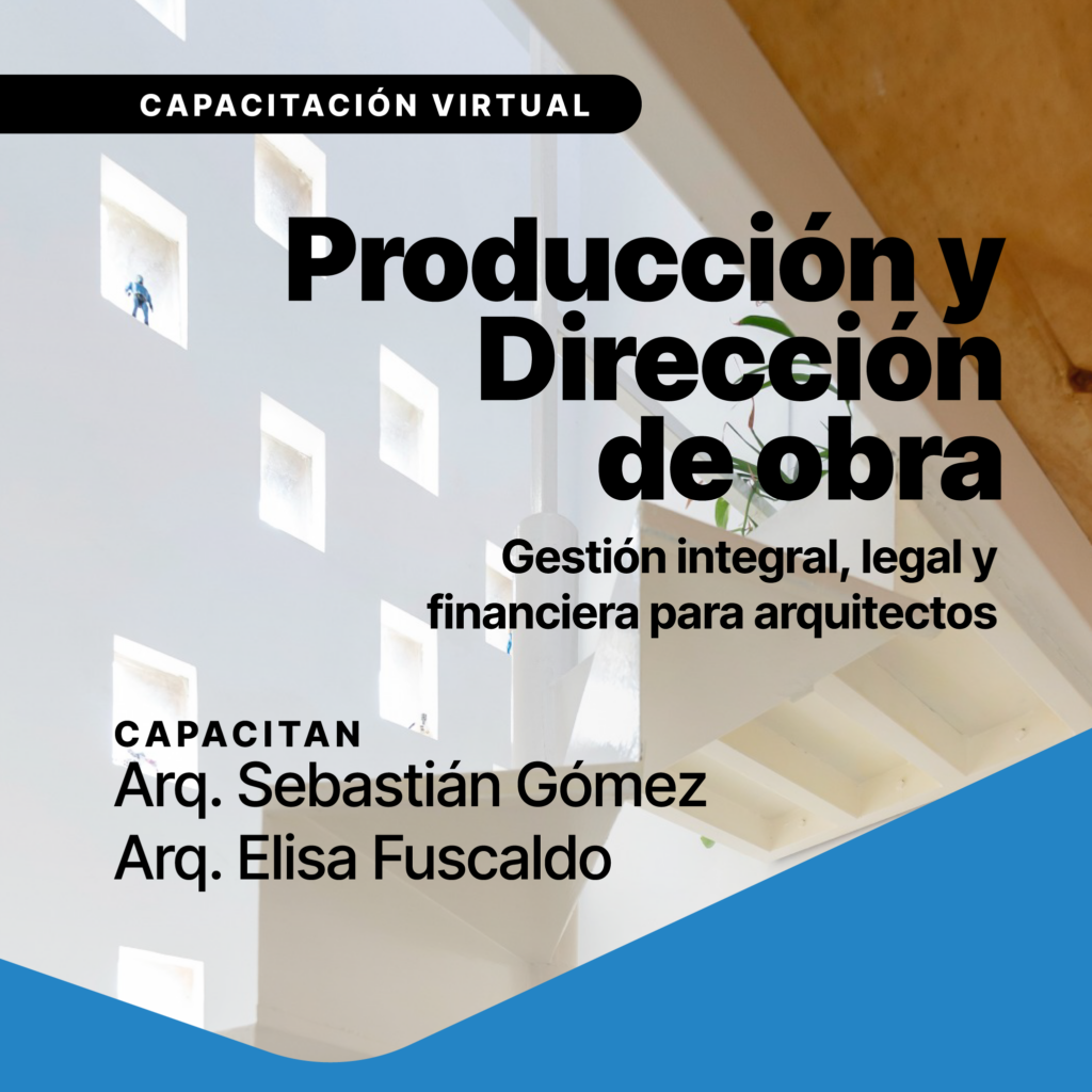 PRODUCCIÓN Y DIRECCIÓN DE OBRA