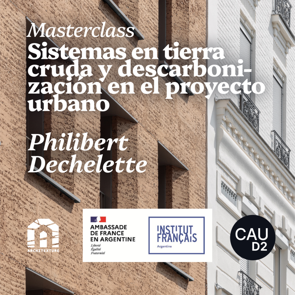Masterclass | Sistemas en tierra cruda y descarbonización en el proyecto urbano