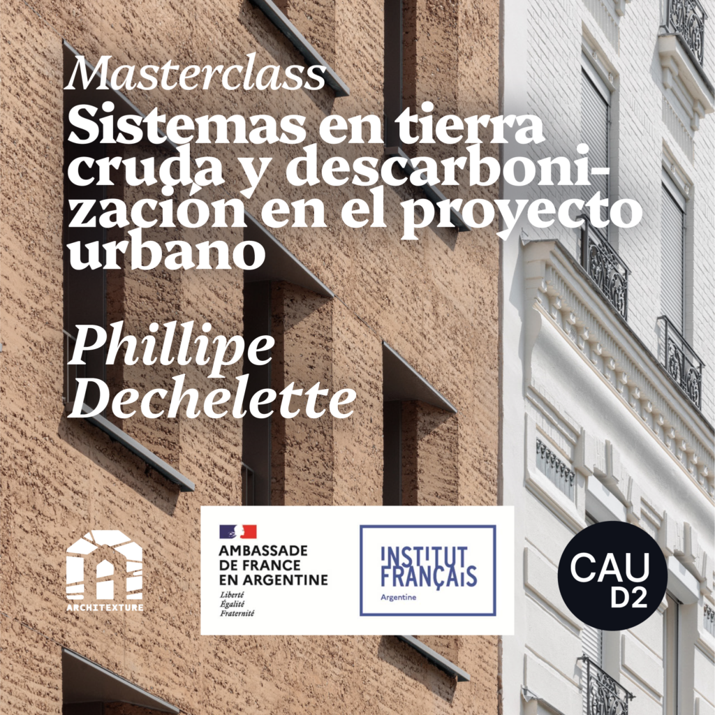 MASTERCLASS | Sistemas en tierra cruda y descarbonización en el proyecto urbano